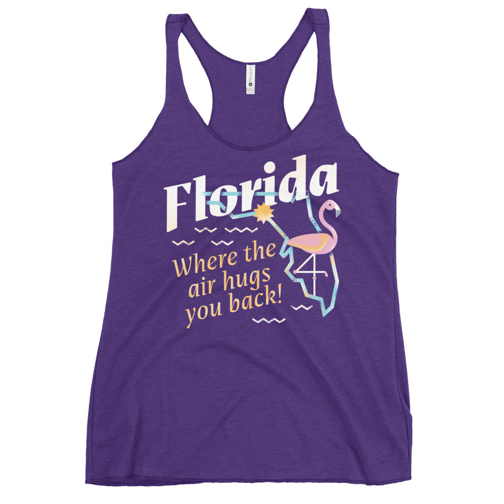 Florida Where The Air Hugs You Back Women's Racerback Tank