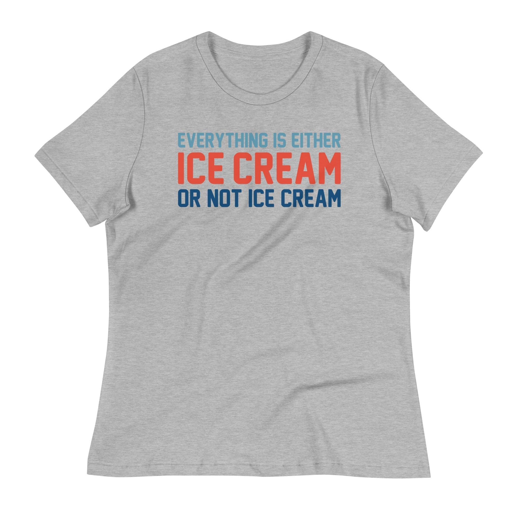 Everything Is Ice Cream Or Not Ice Cream Women's Signature Tee Hoodie, Sweatshirt | CoreVibeTees.com (Image 1)