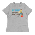 Trust Me I'm Super Professional Women's Signature Tee Hoodie, Sweatshirt | CoreVibeTees.com (Image 1)