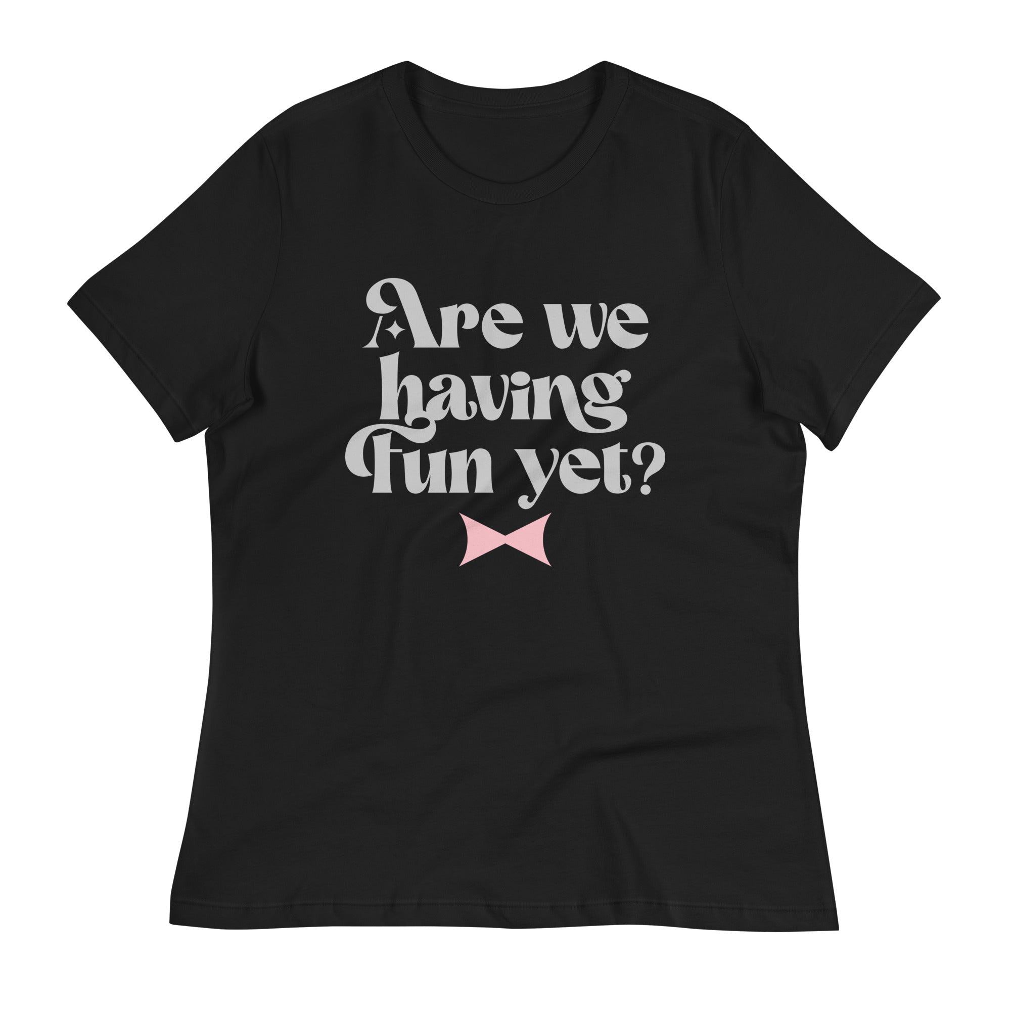Are We Having Fun Yet? Women's Signature Tee Hoodie, Sweatshirt | CoreVibeTees.com (Image 1)