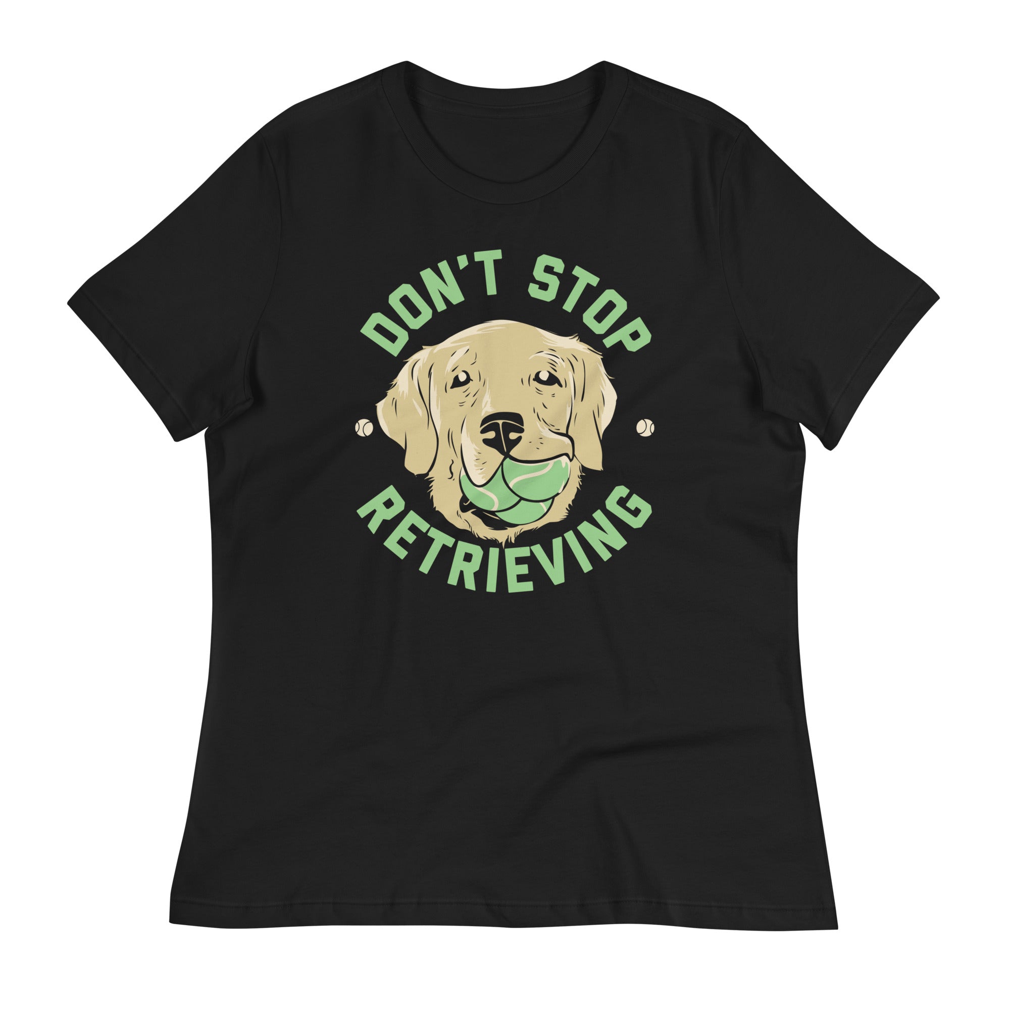 Don't Stop Retrieving Women's Signature Tee Hoodie, Sweatshirt | CoreVibeTees.com (Image 1)