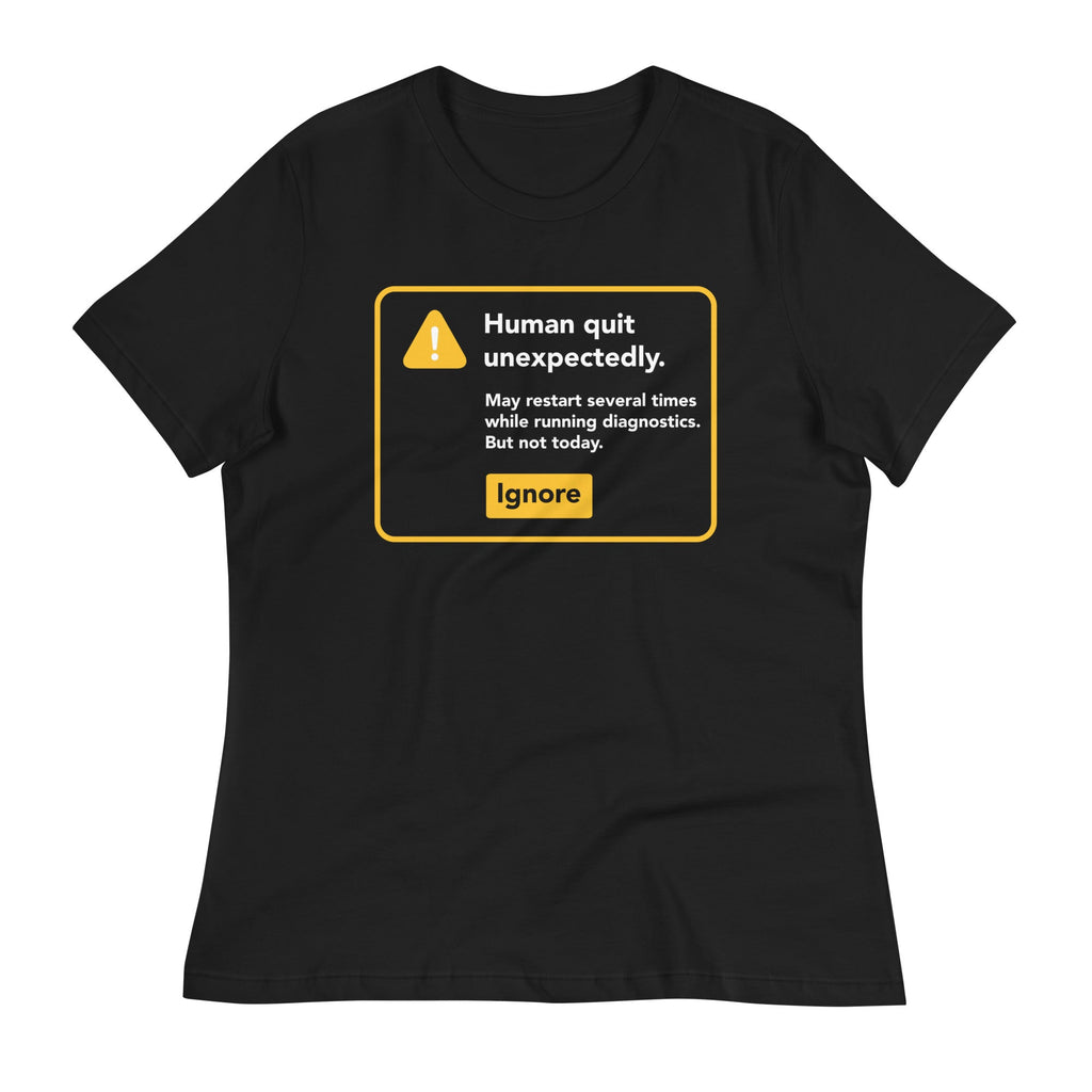 Human Quit Unexpectedly Women's Signature Tee Hoodie, Sweatshirt | CoreVibeTees.com (Image 1)