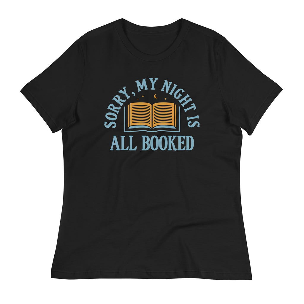 Sorry, My Night Is All Booked Women's Signature Tee Hoodie, Sweatshirt | CoreVibeTees.com (Image 2)