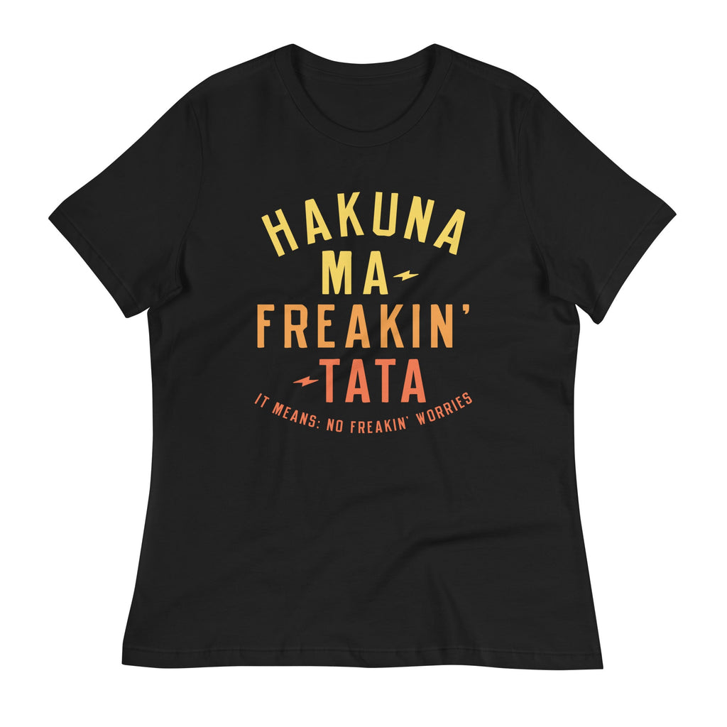 Hakuna Ma-Freakin-Tata Women's Signature Tee Hoodie, Sweatshirt | CoreVibeTees.com (Image 1)