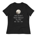 We Don't Talk About Pluto Women's Signature Tee Hoodie, Sweatshirt | CoreVibeTees.com (Image 1)
