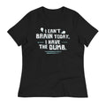 I Can't Brain Today, I Have The Dumb. Women's Signature Tee Hoodie, Sweatshirt | CoreVibeTees.com (Image 1)