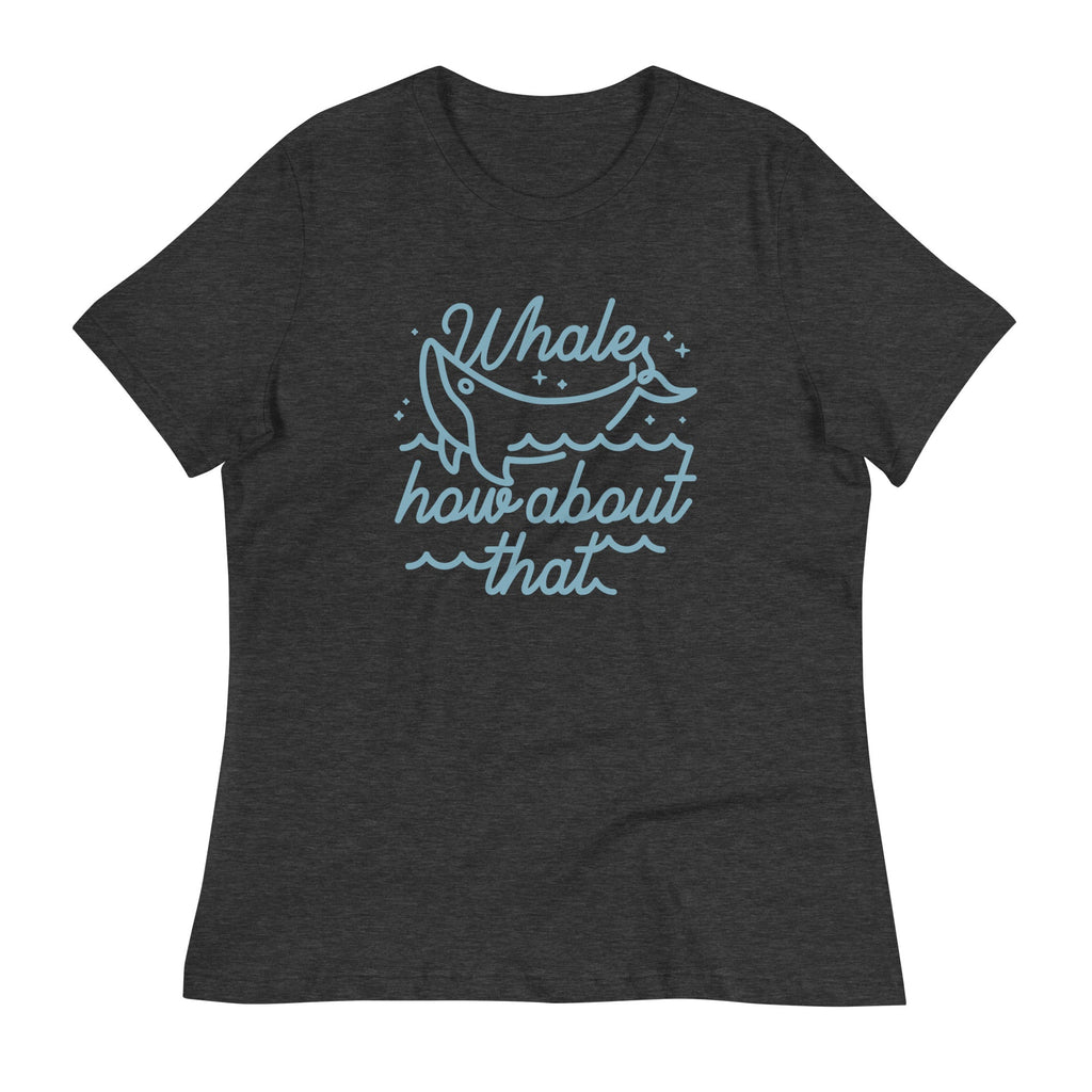 Whale How About That Women's Signature Tee Hoodie, Sweatshirt | CoreVibeTees.com (Image 3)