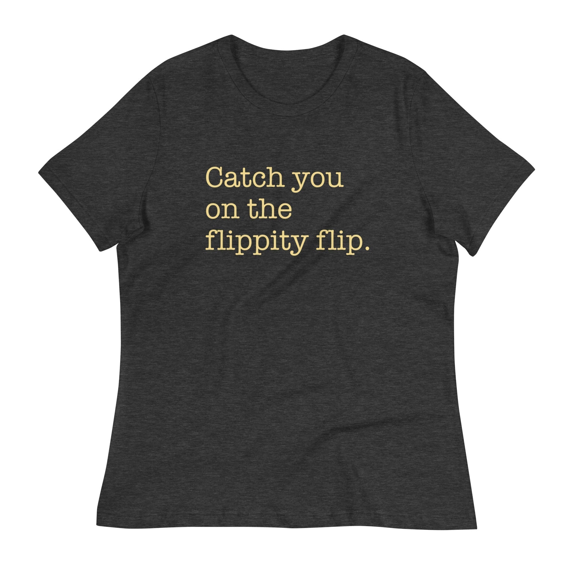 Catch You On The Flippity Flip Women's Signature Tee Hoodie, Sweatshirt | CoreVibeTees.com (Image 4)