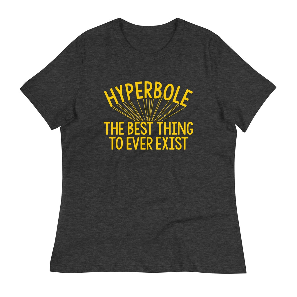 Hyperbole The Best Thing To Ever Exist Women's Signature Tee Hoodie, Sweatshirt | CoreVibeTees.com (Image 3)