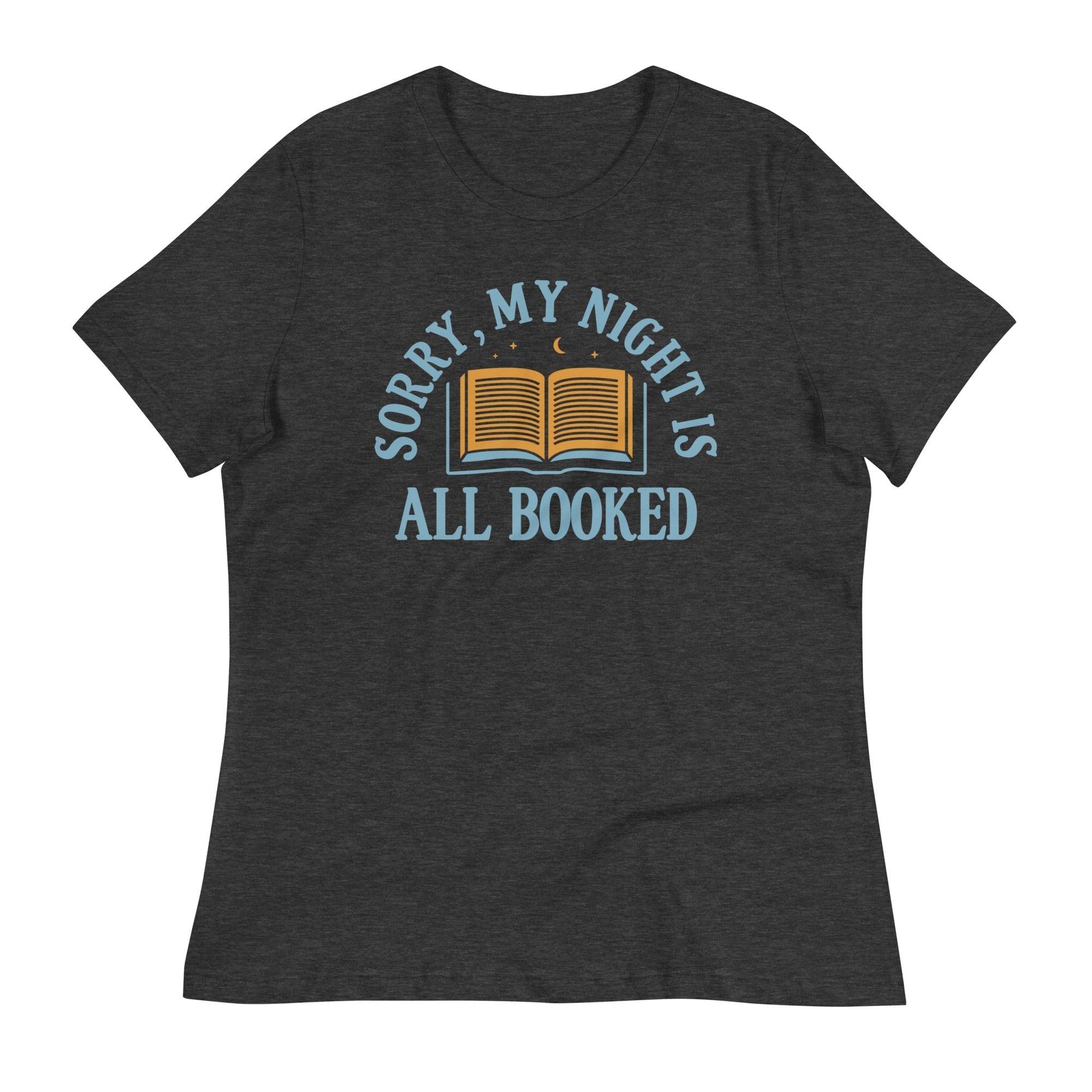 Sorry, My Night Is All Booked Women's Signature Tee Hoodie, Sweatshirt | CoreVibeTees.com (Image 3)