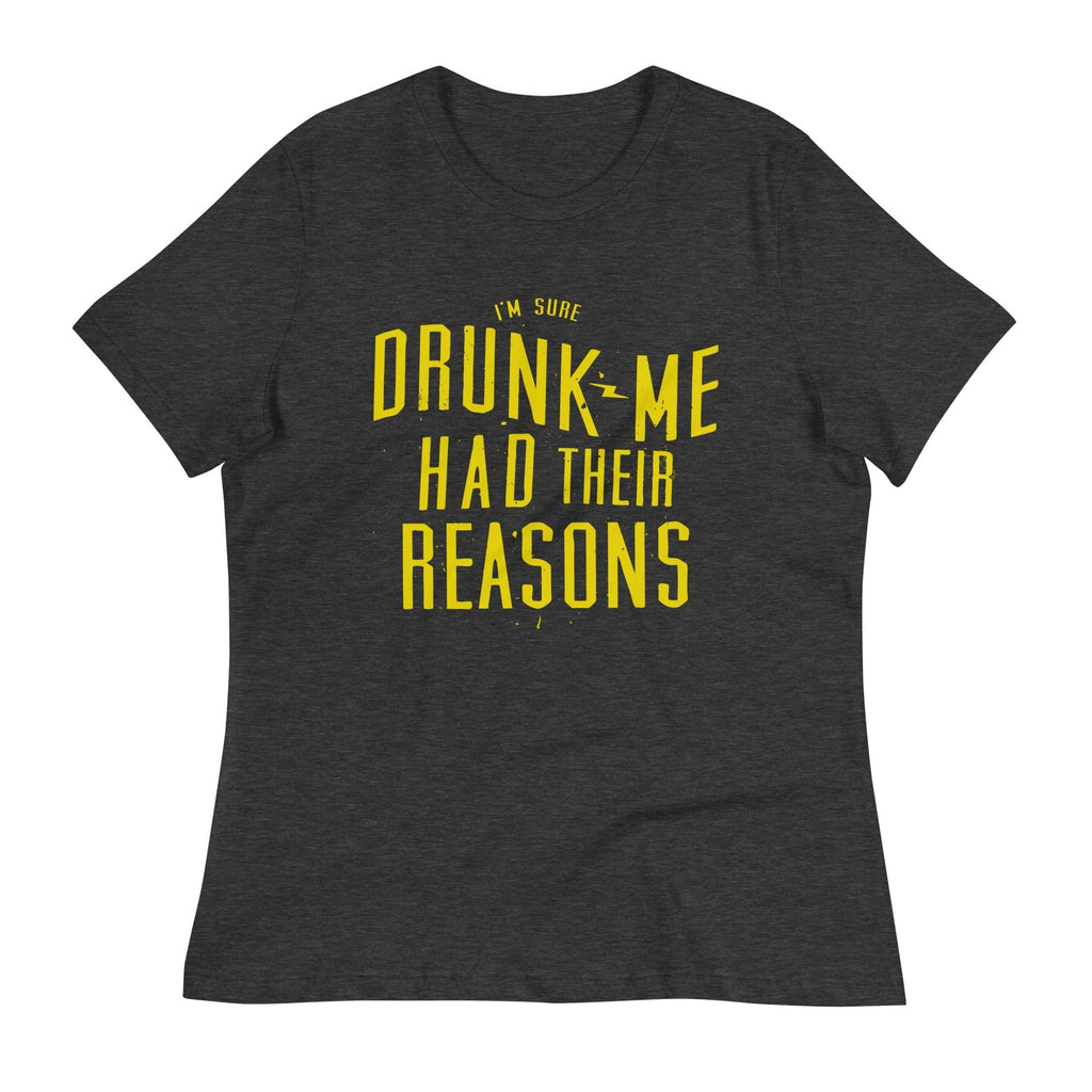 Drunk Me Had Their Reasons Women's Signature Tee Hoodie, Sweatshirt | CoreVibeTees.com (Image 3)