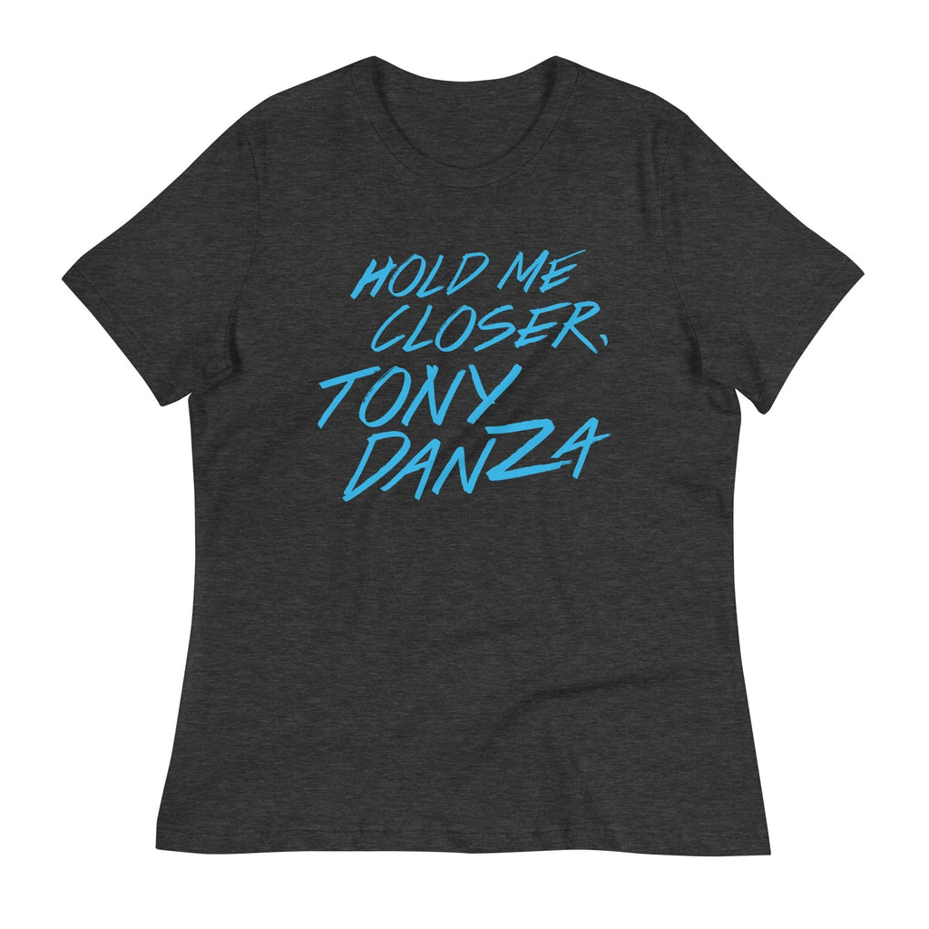Hold Me Closer, Tony Danza Women's Signature Tee Hoodie, Sweatshirt | CoreVibeTees.com (Image 1)