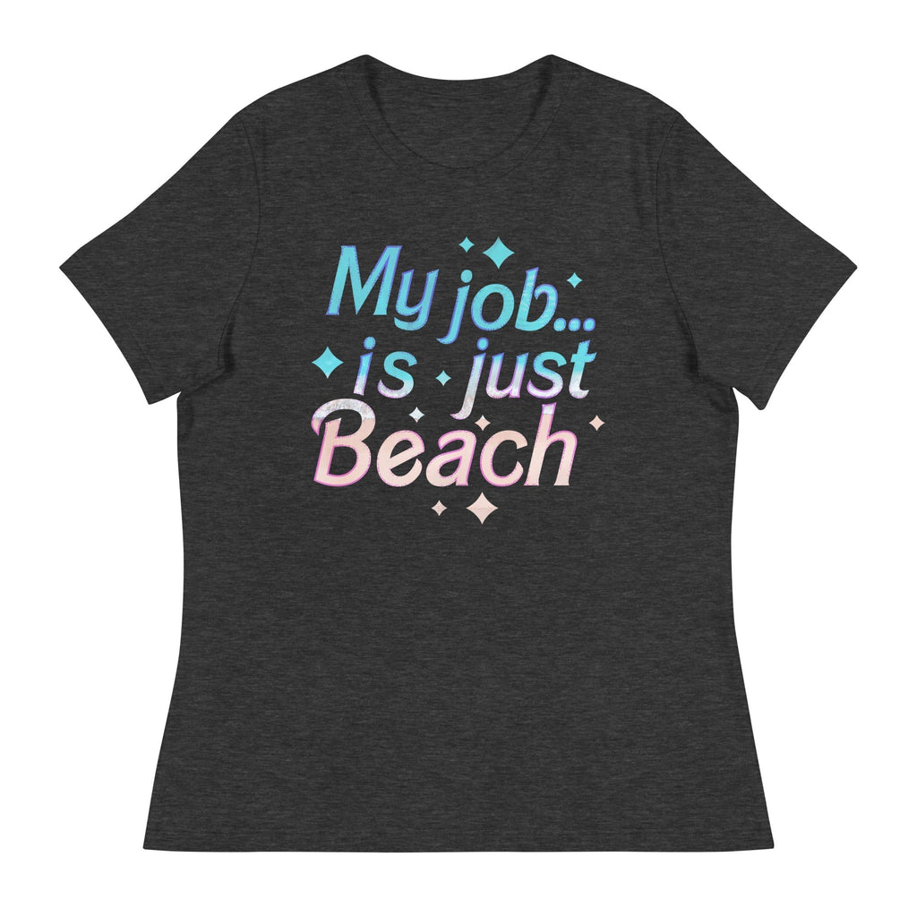 My Job Is Just Beach Women's Signature Tee Hoodie, Sweatshirt | CoreVibeTees.com (Image 3)
