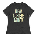 New Achievement! Women's Signature Tee