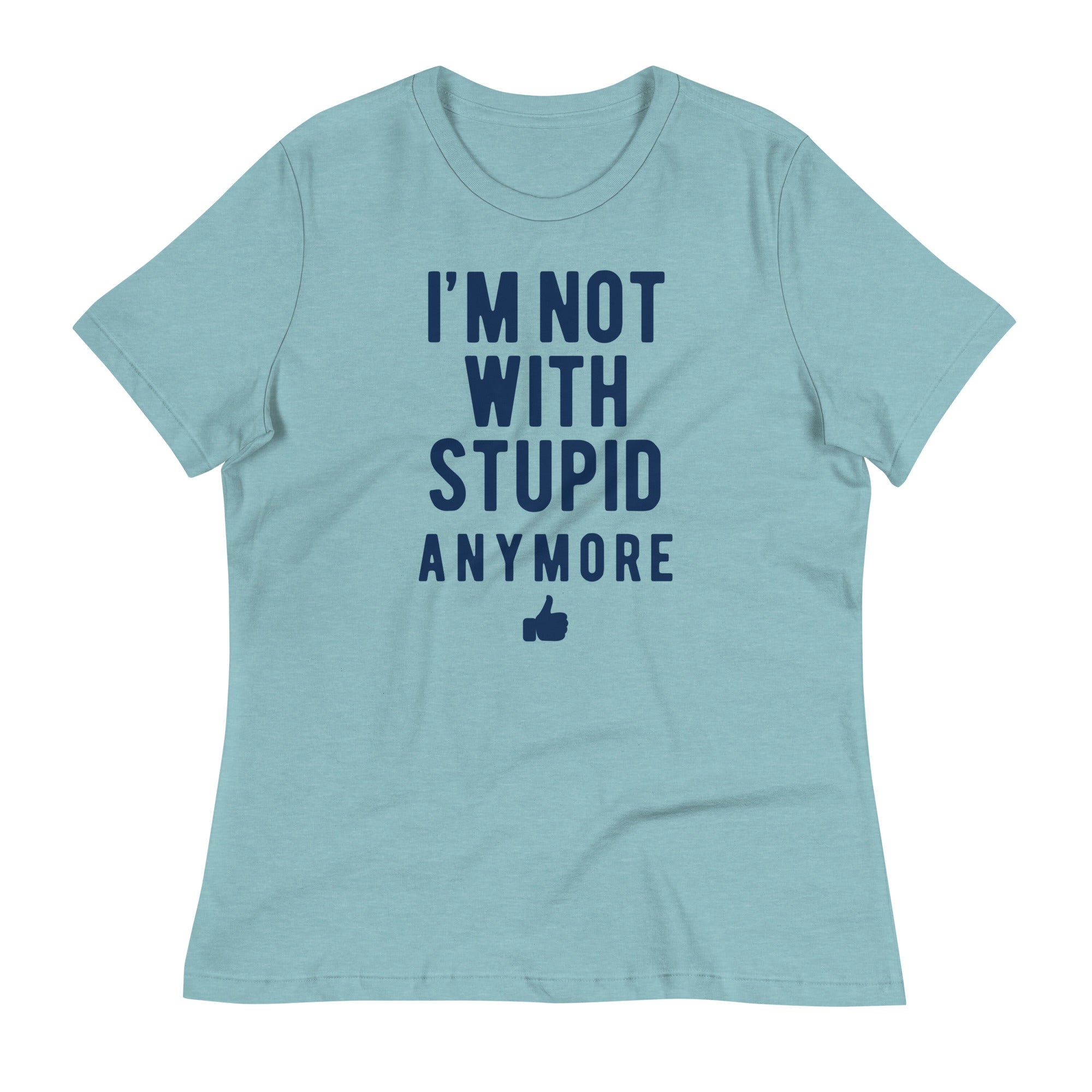 I'm Not With Stupid Anymore Women's Signature Tee Hoodie, Sweatshirt | CoreVibeTees.com (Image 4)