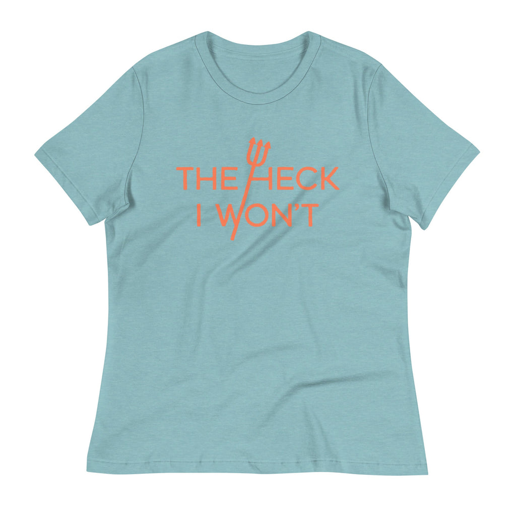 The Heck I Won't Women's Signature Tee Hoodie, Sweatshirt | CoreVibeTees.com (Image 4)