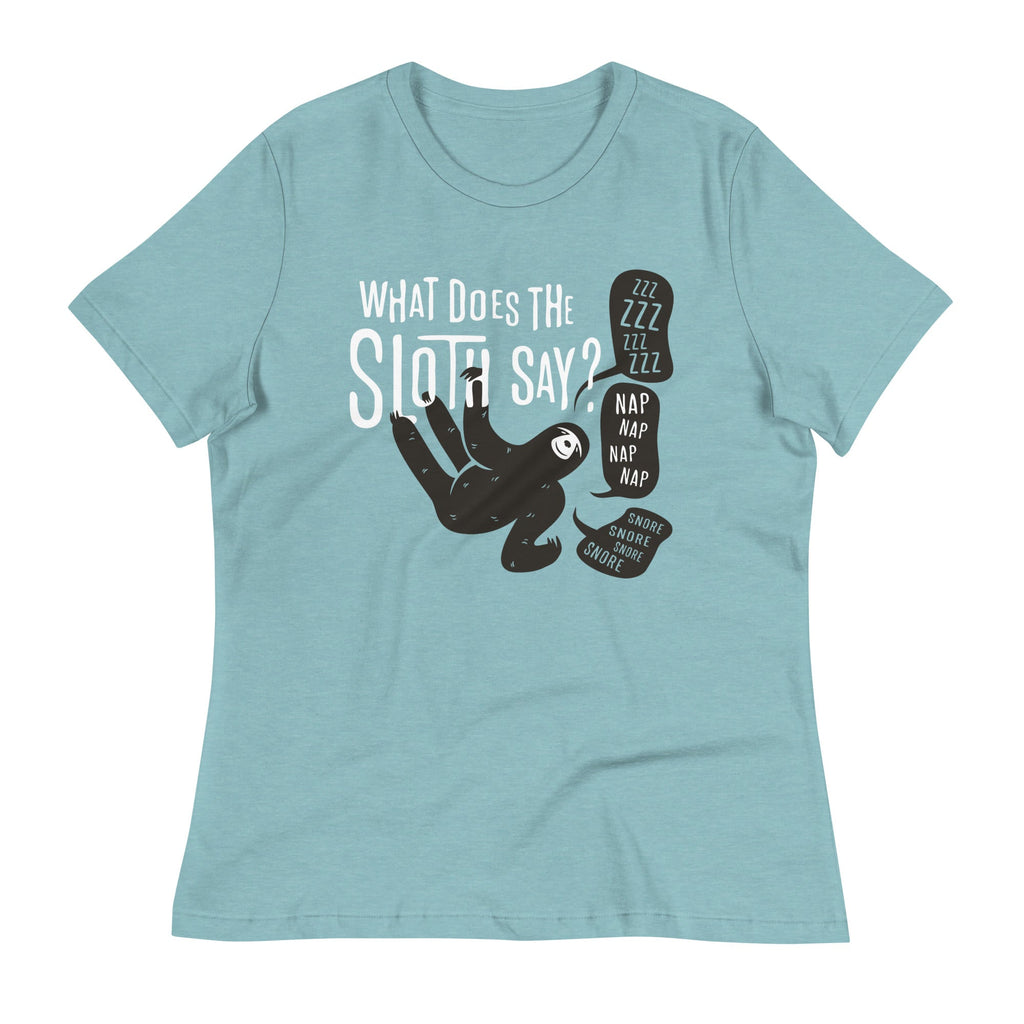What Does The Sloth Say? Women's Signature Tee Hoodie, Sweatshirt | CoreVibeTees.com (Image 5)