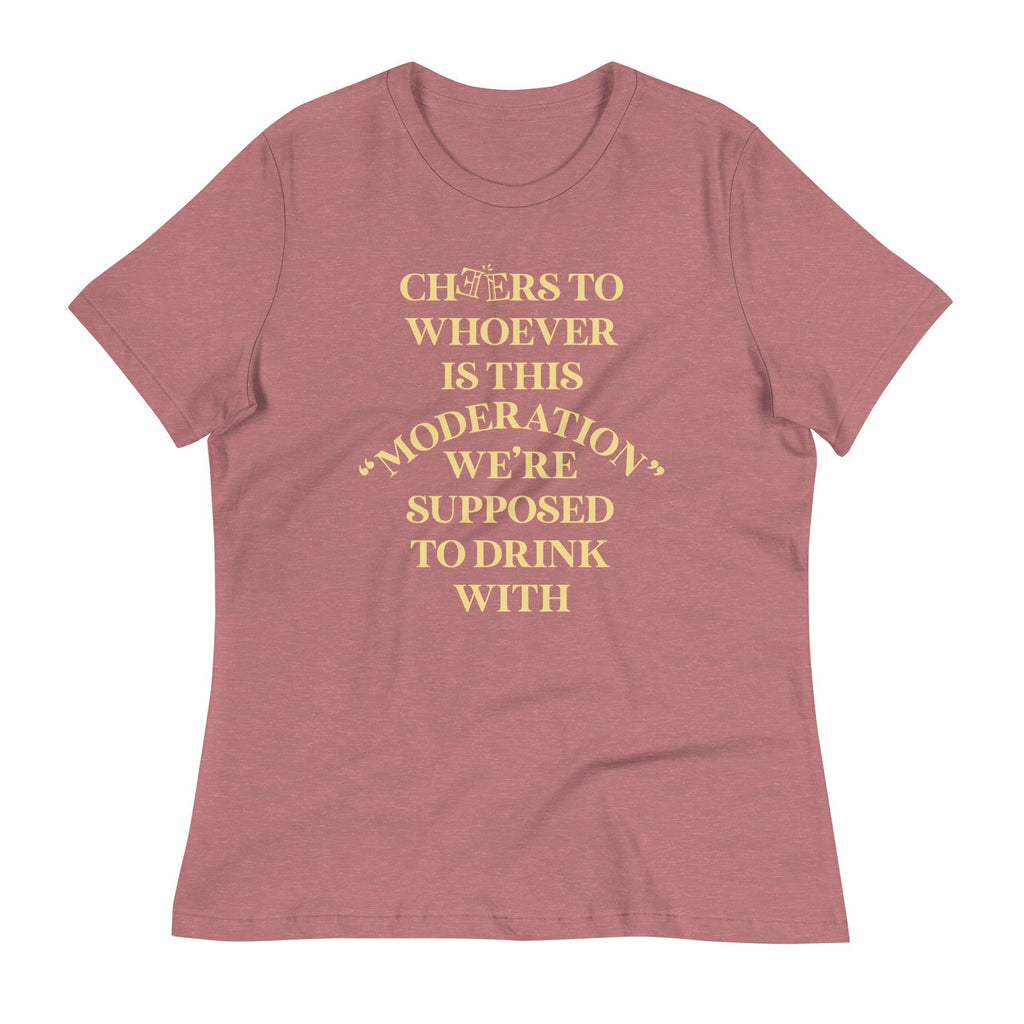 Cheers To Whoever Is This Moderation Women's Signature Tee Hoodie, Sweatshirt | CoreVibeTees.com (Image 3)
