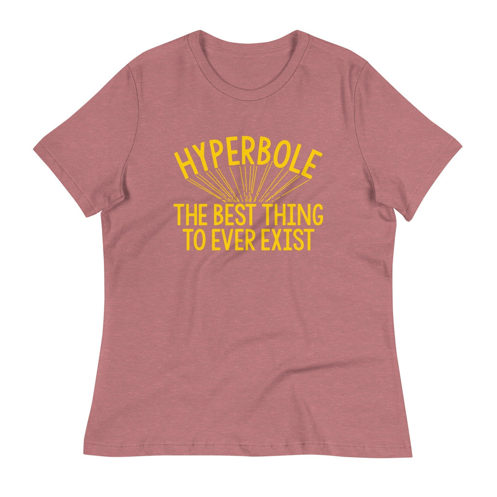 Hyperbole The Best Thing To Ever Exist Women's Signature Tee Hoodie, Sweatshirt | CoreVibeTees.com (Image 4)