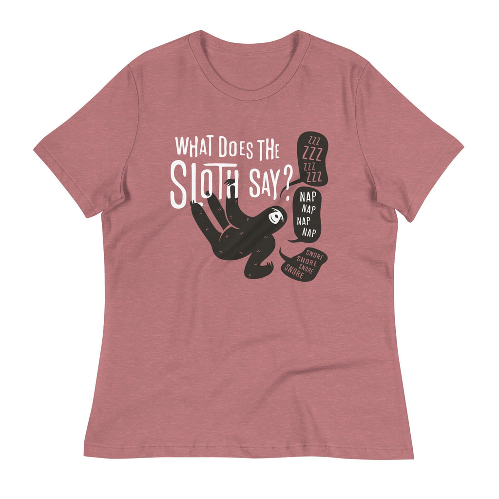 What Does The Sloth Say? Women's Signature Tee Hoodie, Sweatshirt | CoreVibeTees.com (Image 3)