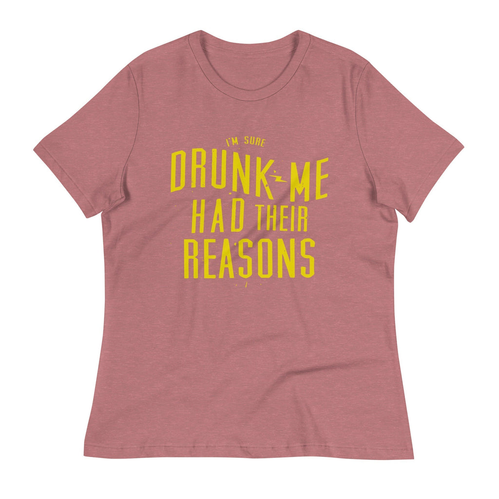 Drunk Me Had Their Reasons Women's Signature Tee Hoodie, Sweatshirt | CoreVibeTees.com (Image 4)