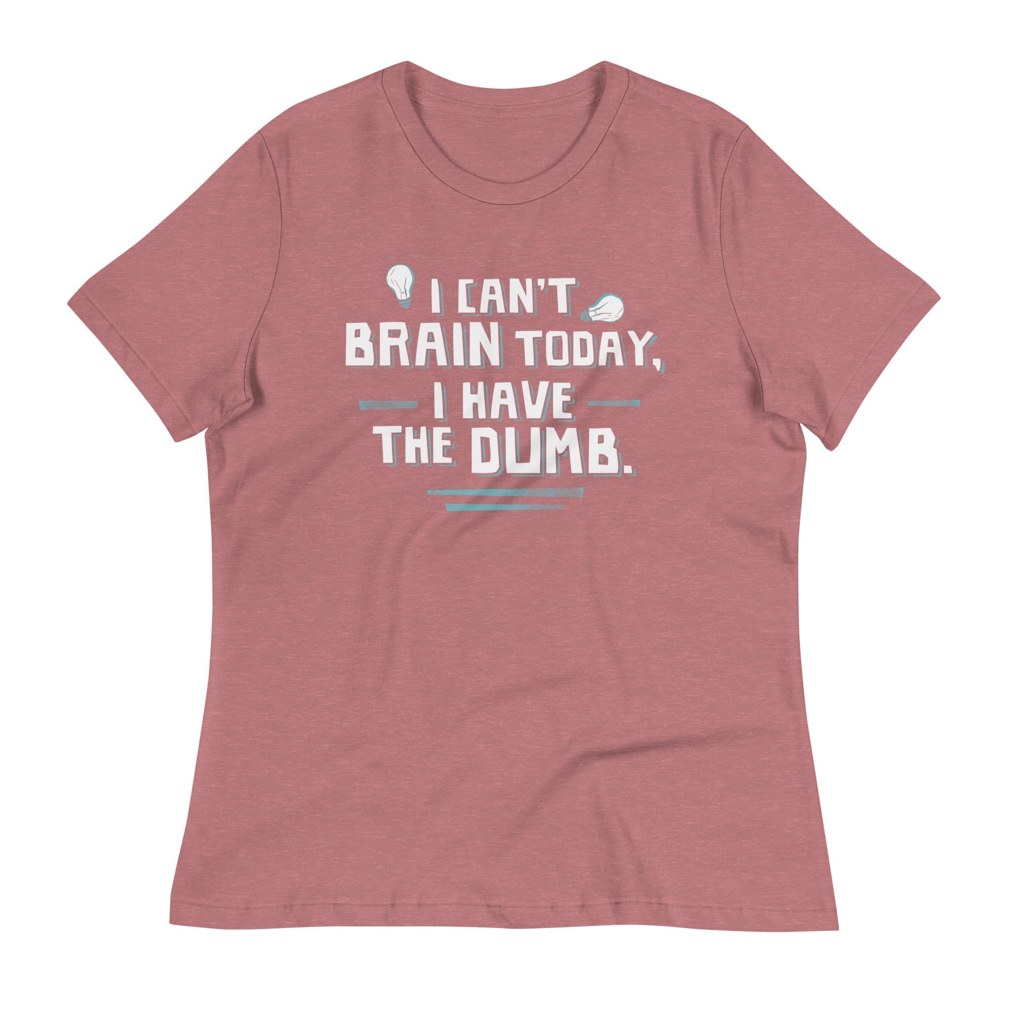 I Can't Brain Today, I Have The Dumb. Women's Signature Tee Hoodie, Sweatshirt | CoreVibeTees.com (Image 5)