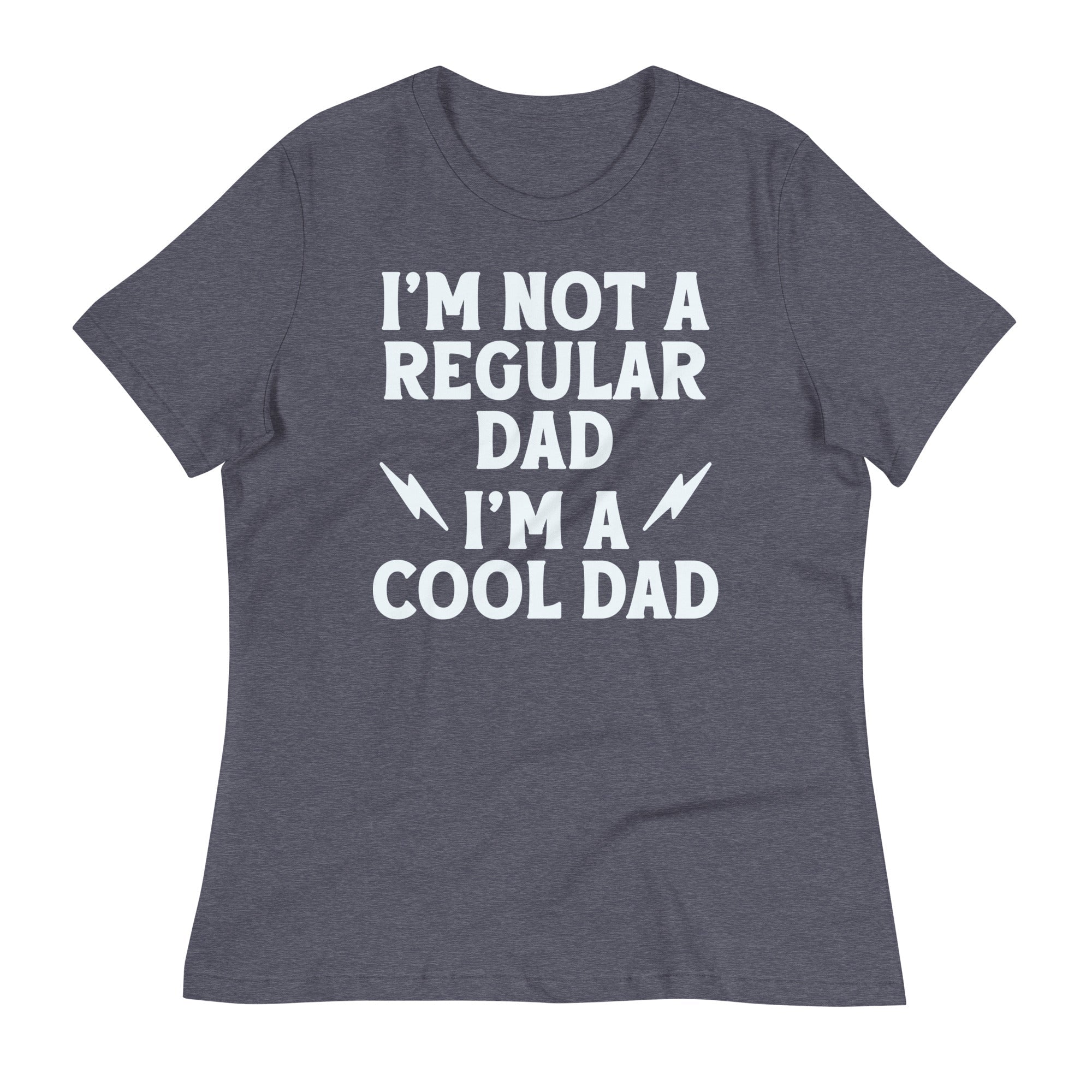I'm Not A Regular Dad I'm A Cool Dad Women's Signature Tee