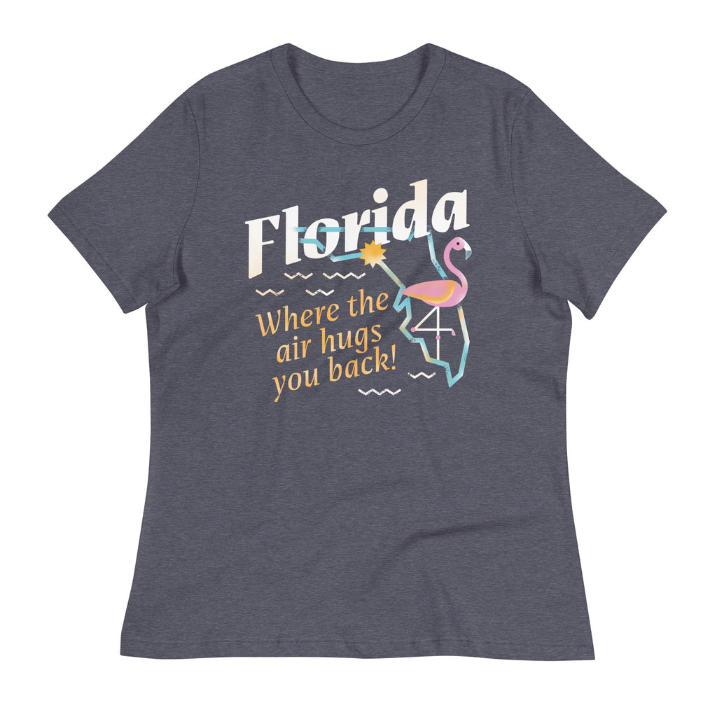 Florida Where The Air Hugs You Back Women's Signature Tee