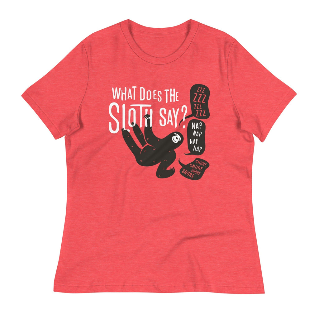 What Does The Sloth Say? Women's Signature Tee Hoodie, Sweatshirt | CoreVibeTees.com (Image 2)