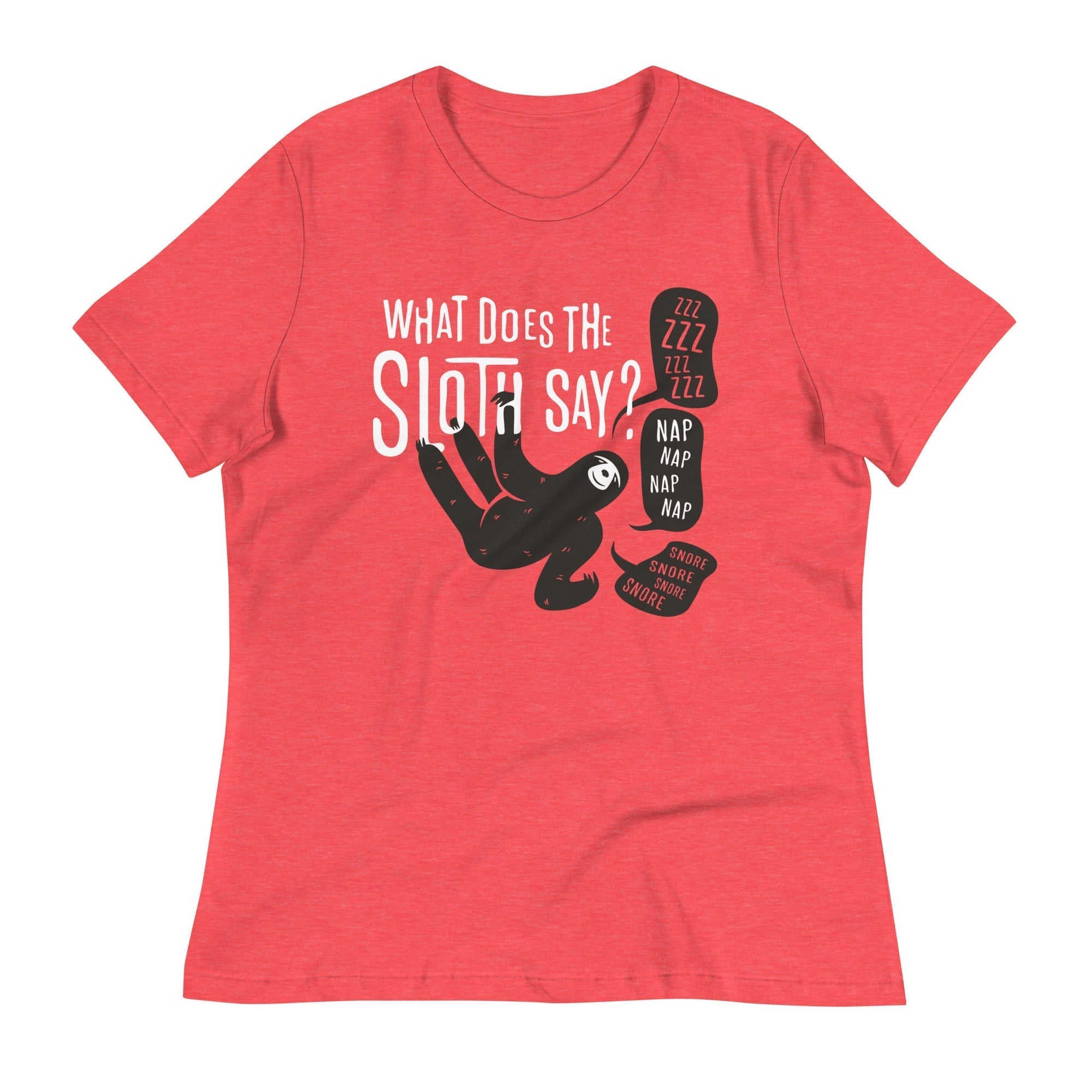 What Does The Sloth Say? Women's Signature Tee Hoodie, Sweatshirt | CoreVibeTees.com (Image 2)