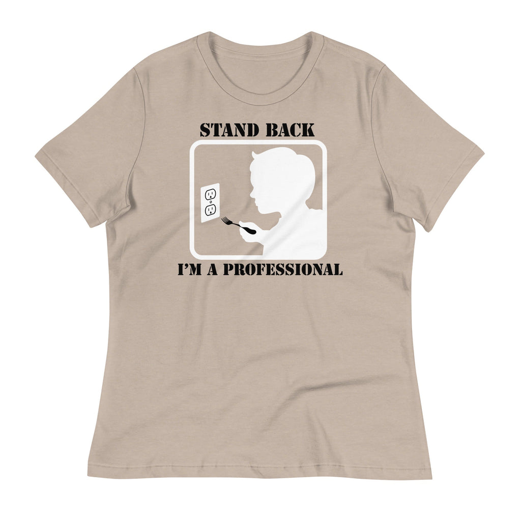 Stand Back, I'm A Professional Women's Signature Tee Hoodie, Sweatshirt | CoreVibeTees.com (Image 5)