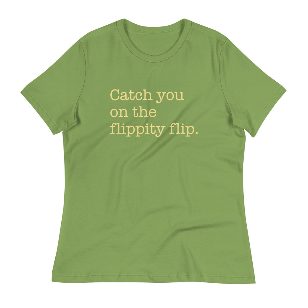Catch You On The Flippity Flip Women's Signature Tee Hoodie, Sweatshirt | CoreVibeTees.com (Image 1)