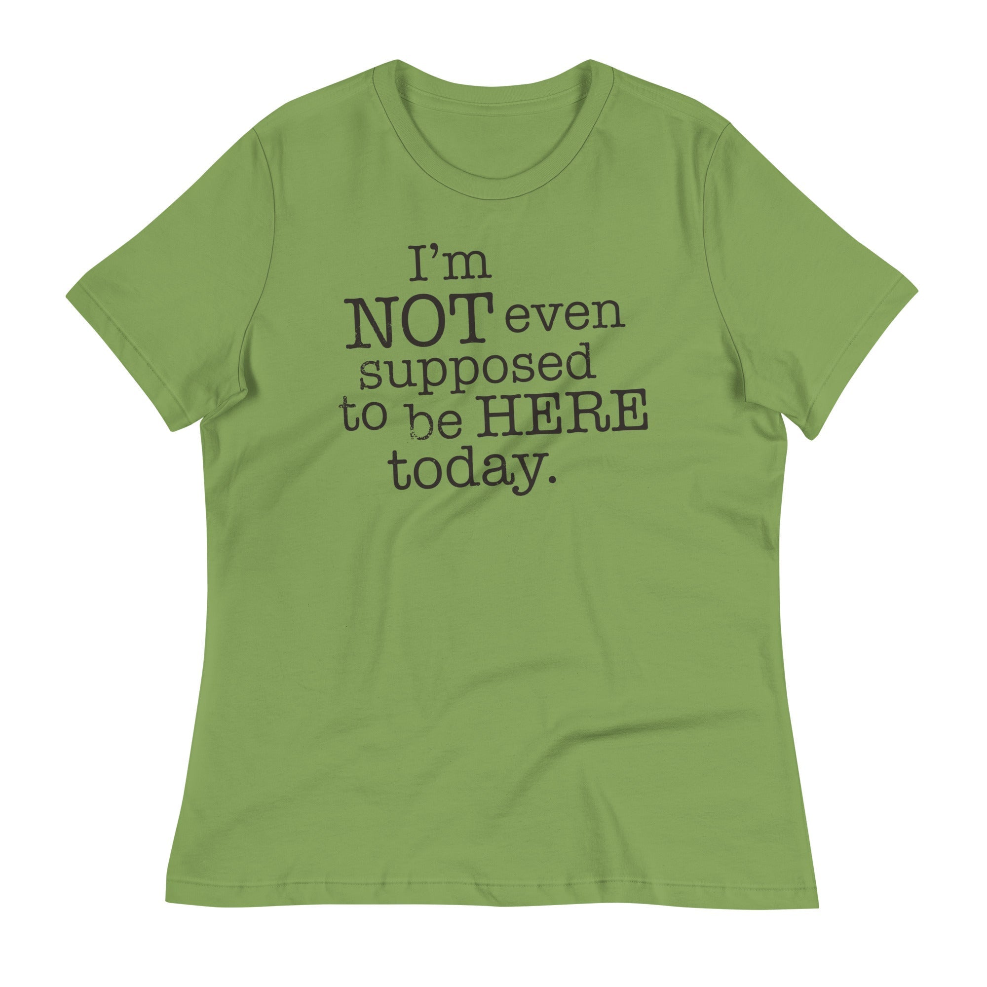 I'm Not Even Supposed To Be Here Today Women's Signature Tee Hoodie, Sweatshirt | CoreVibeTees.com (Image 3)