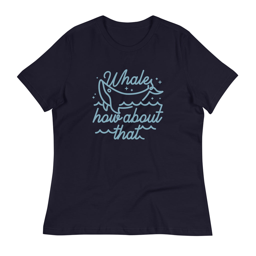 Whale How About That Women's Signature Tee Hoodie, Sweatshirt | CoreVibeTees.com (Image 1)