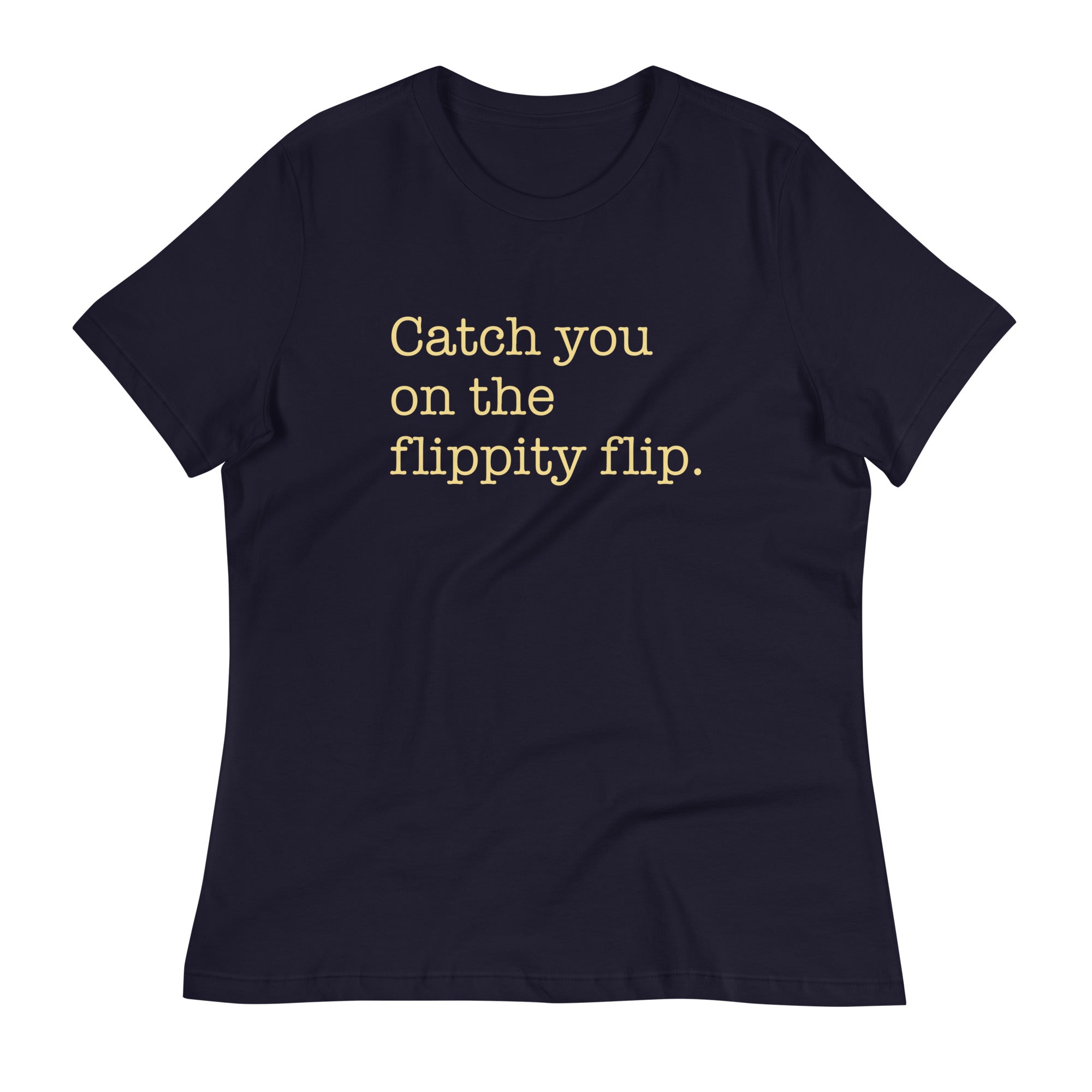 Catch You On The Flippity Flip Women's Signature Tee Hoodie, Sweatshirt | CoreVibeTees.com (Image 2)