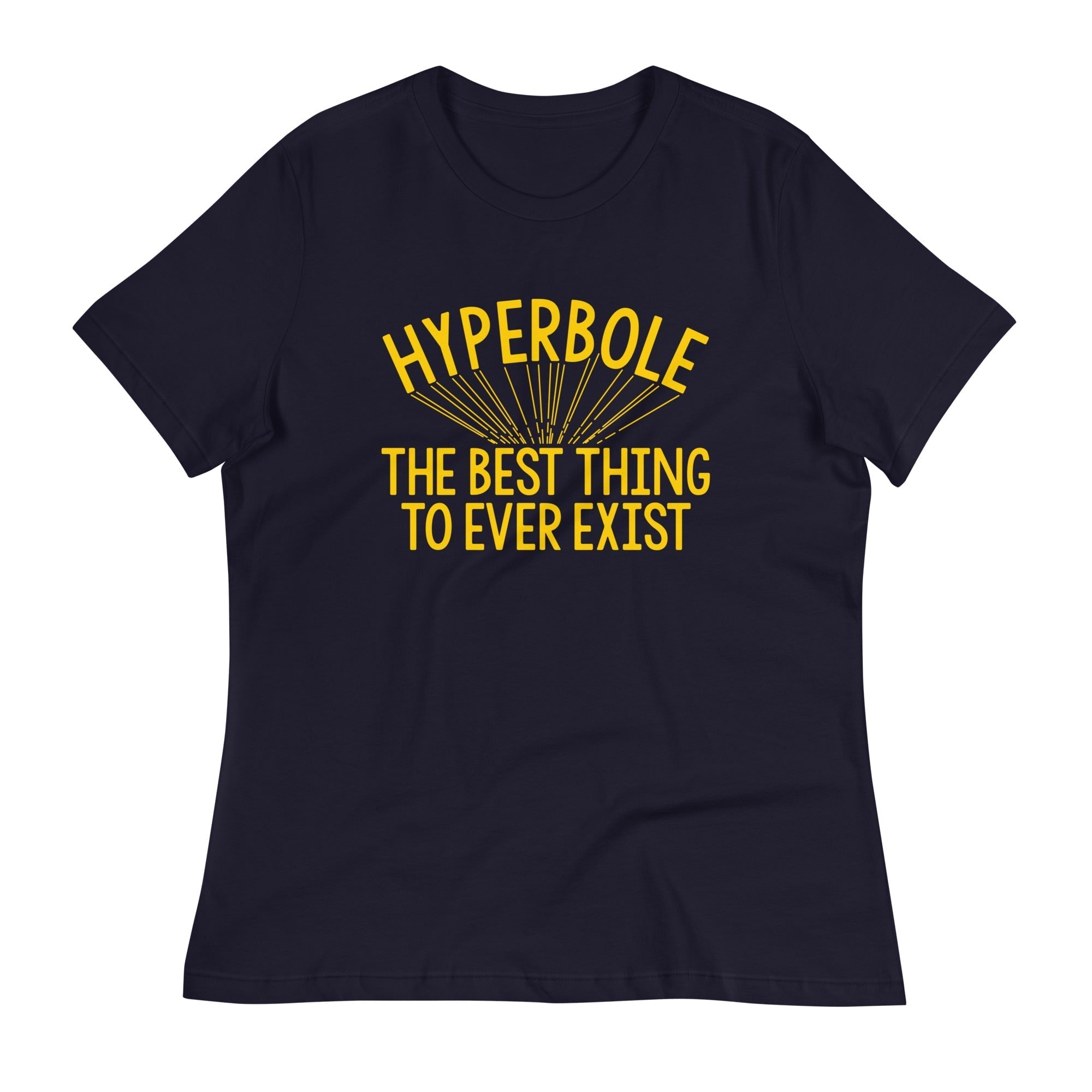 Hyperbole The Best Thing To Ever Exist Women's Signature Tee Hoodie, Sweatshirt | CoreVibeTees.com (Image 2)
