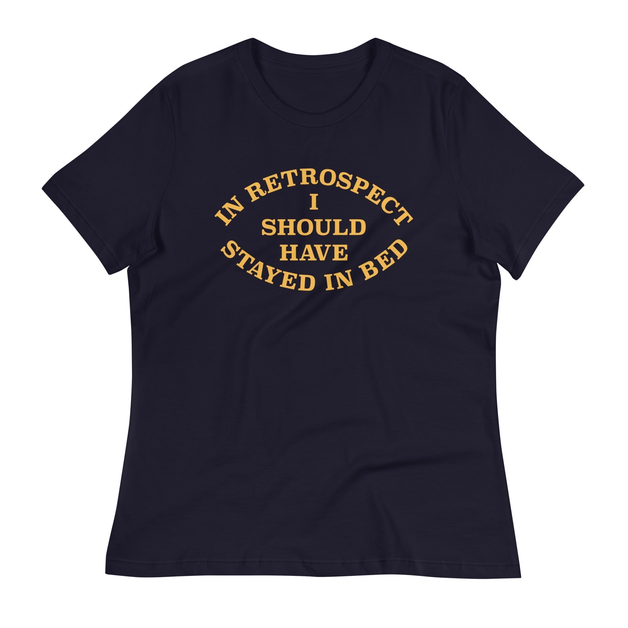 I Should Have Stayed In Bed Women's Signature Tee Hoodie, Sweatshirt | CoreVibeTees.com (Image 2)