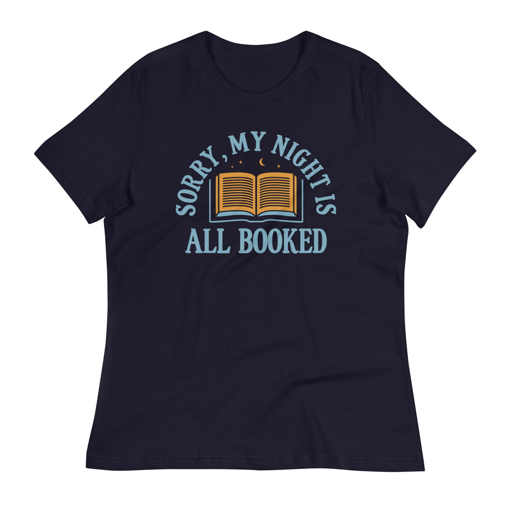 Sorry, My Night Is All Booked Women's Signature Tee Hoodie, Sweatshirt | CoreVibeTees.com (Image 1)