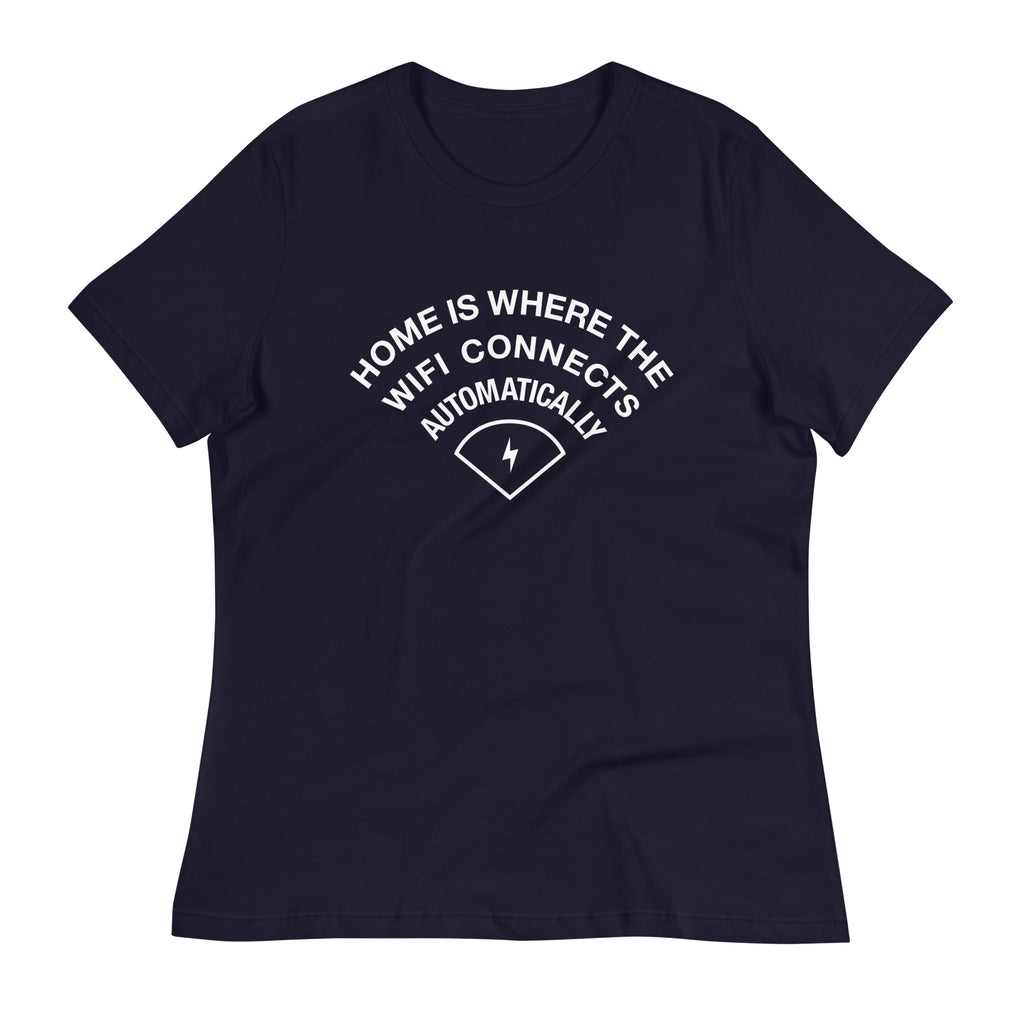Home Is Where The WiFI Connects Automatically Women's Signature Tee Hoodie, Sweatshirt | CoreVibeTees.com (Image 1)