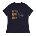 Never Drink and Derive Women's Signature Tee Hoodie, Sweatshirt | CoreVibeTees.com (Image 1)
