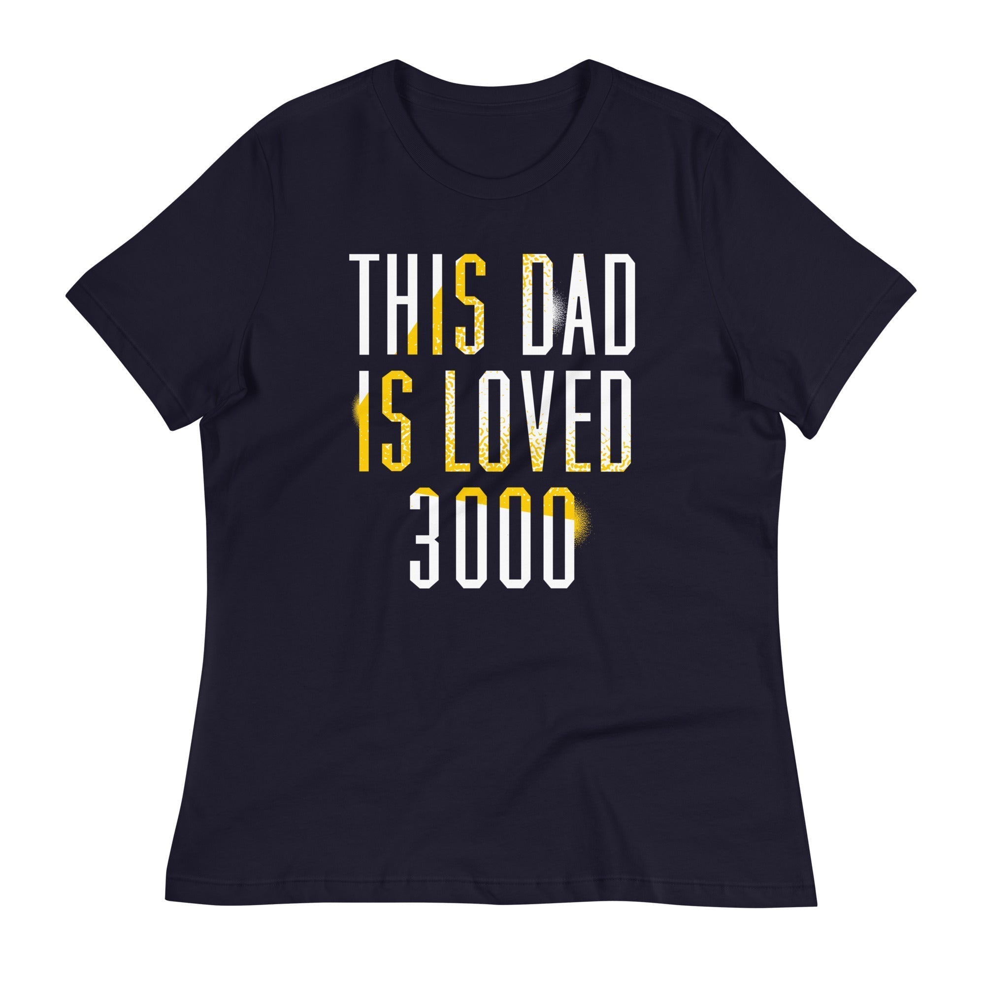 This Dad Is Loved 3000 Women's Signature Tee Hoodie, Sweatshirt | CoreVibeTees.com (Image 1)