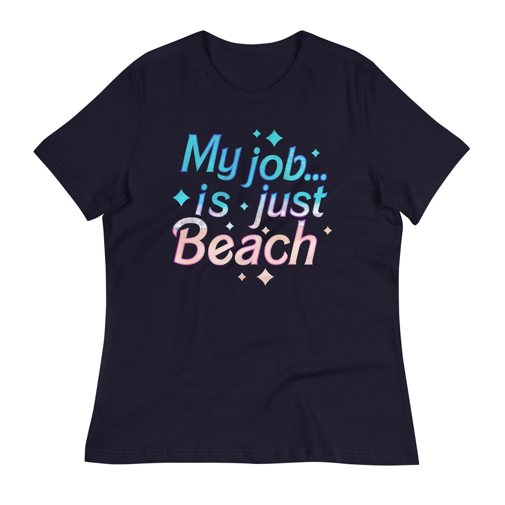 My Job Is Just Beach Women's Signature Tee Hoodie, Sweatshirt | CoreVibeTees.com (Image 1)