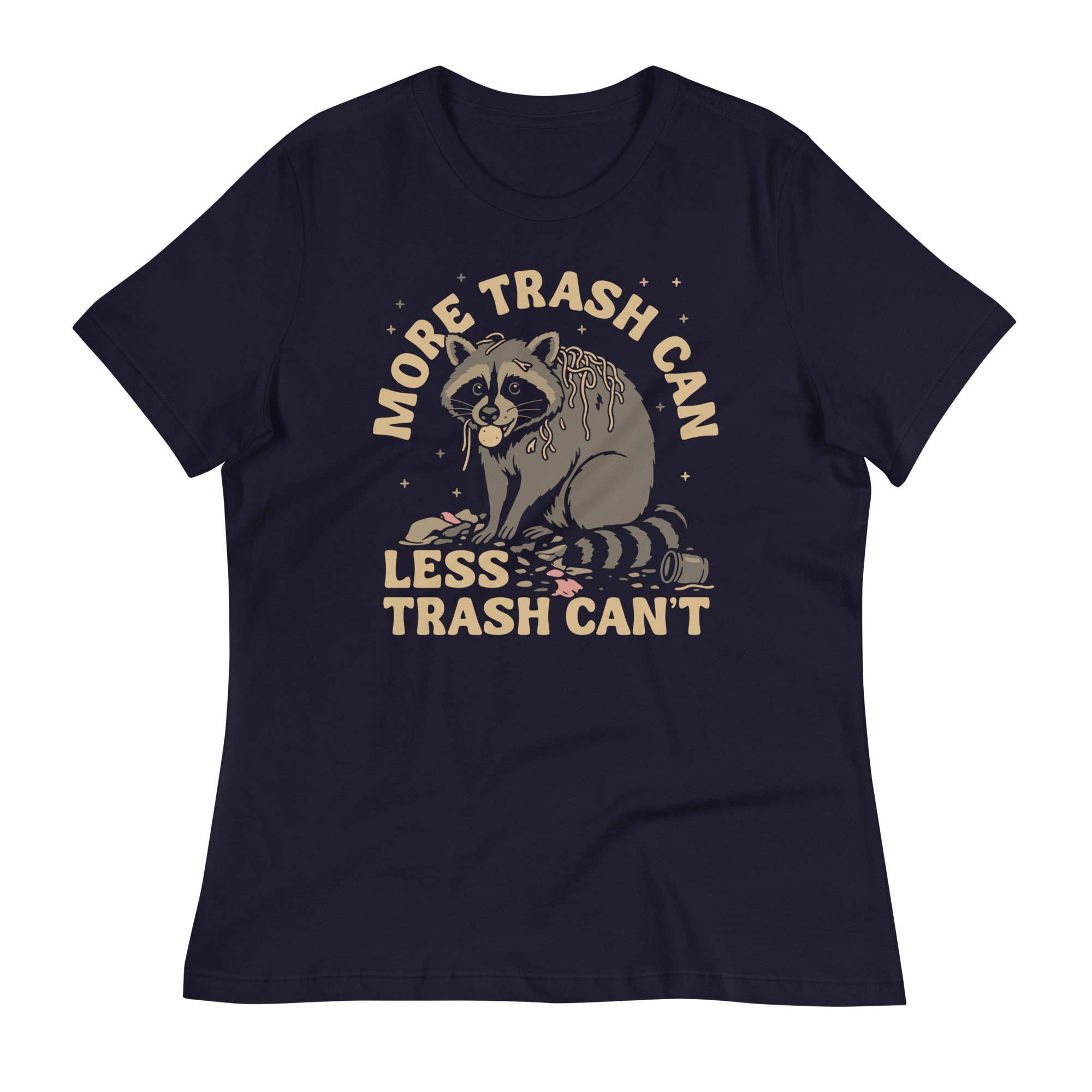 More Trash Can Less Trash Can't Women's Signature Tee Hoodie, Sweatshirt | CoreVibeTees.com (Image 2)