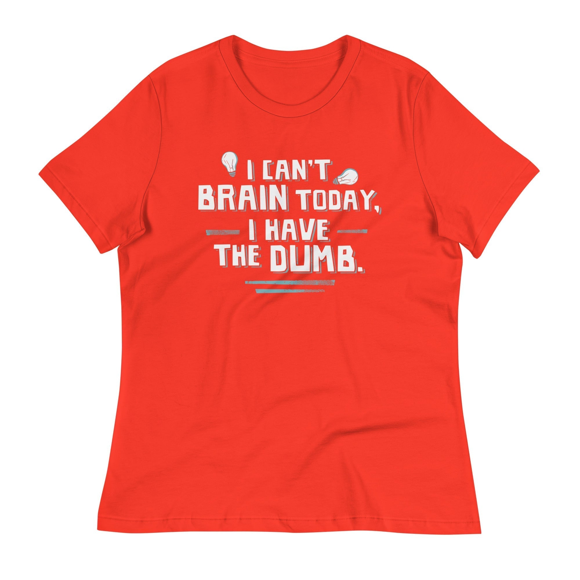 I Can't Brain Today, I Have The Dumb. Women's Signature Tee Hoodie, Sweatshirt | CoreVibeTees.com (Image 4)