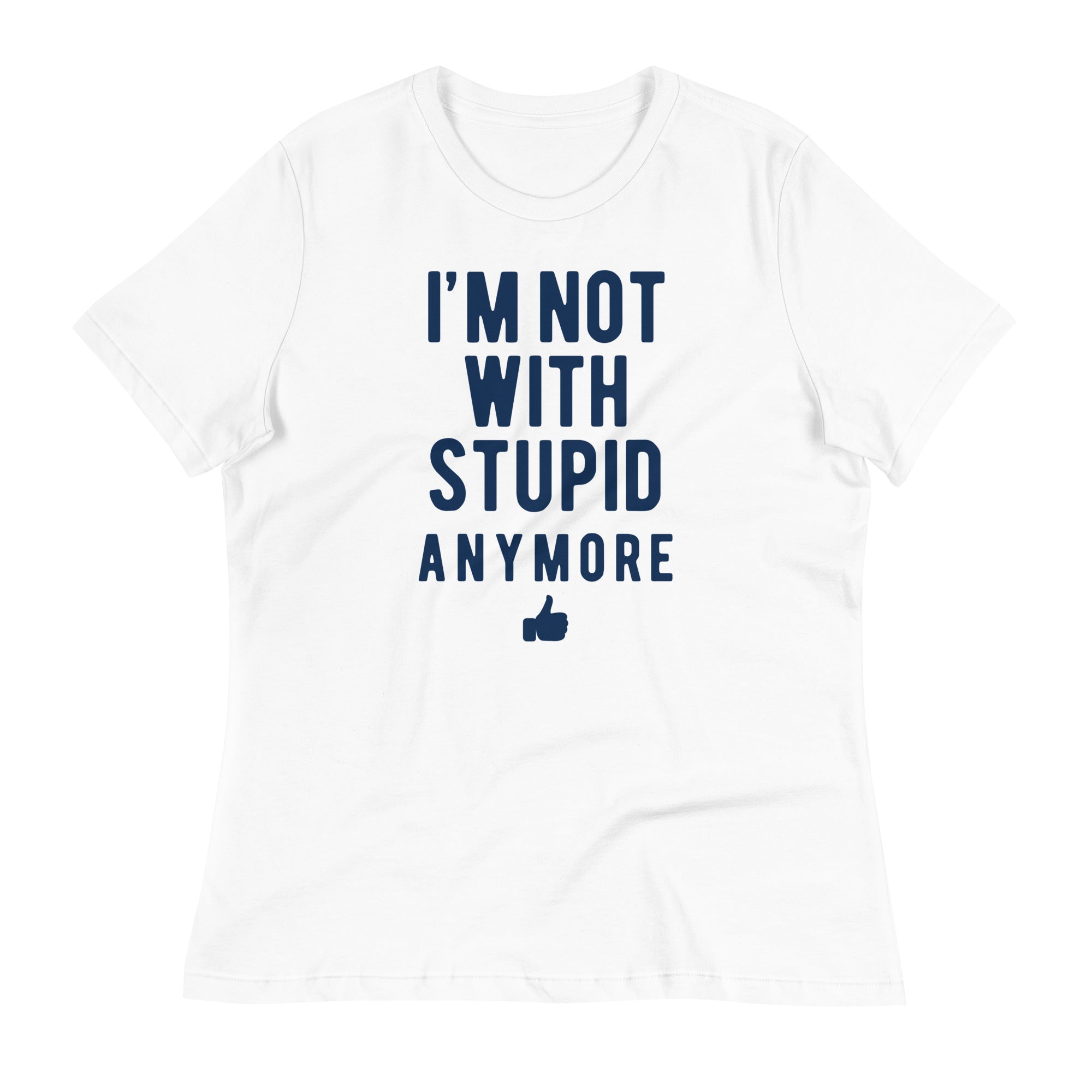 I'm Not With Stupid Anymore Women's Signature Tee Hoodie, Sweatshirt | CoreVibeTees.com (Image 1)