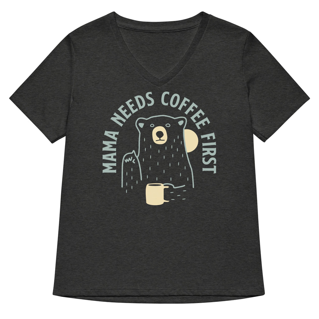 Mama Needs Coffee First Women's V-Neck Tee Hoodie, Sweatshirt | CoreVibeTees.com (Image 3)