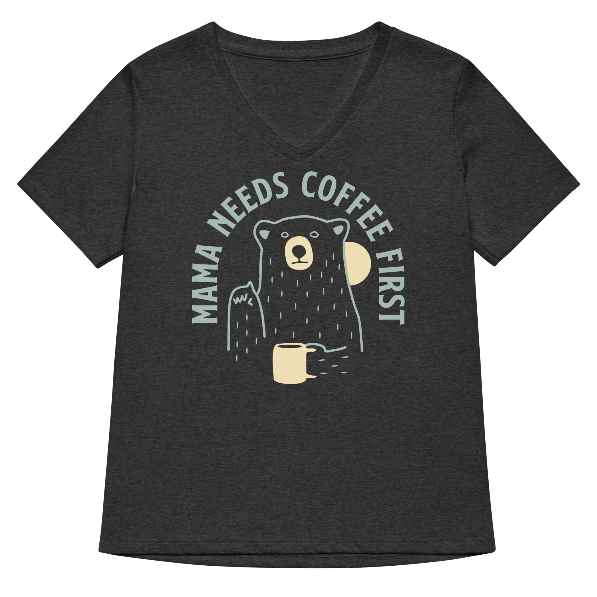Mama Needs Coffee First Women's V-Neck Tee Hoodie, Sweatshirt | CoreVibeTees.com (Image 3)