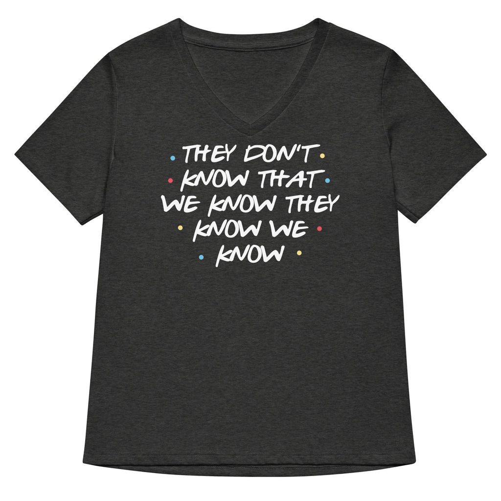 They Don't Know That We Know Women's V-Neck Tee Hoodie, Sweatshirt | CoreVibeTees.com (Image 3)