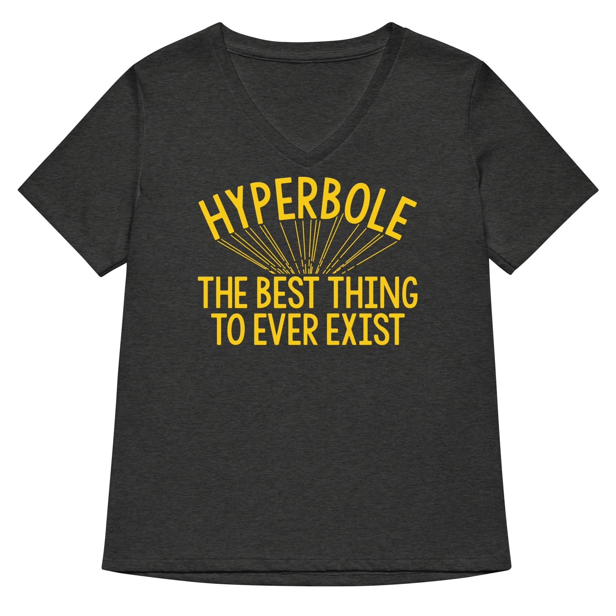 Hyperbole The Best Thing To Ever Exist Women's V-Neck Tee Hoodie, Sweatshirt | CoreVibeTees.com (Image 3)