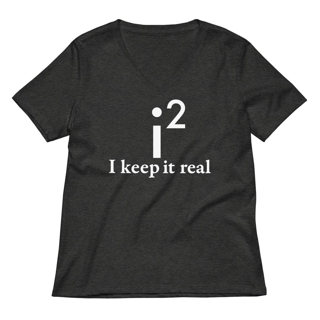 I Keep It Real Women's V-Neck Tee Hoodie, Sweatshirt | CoreVibeTees.com (Image 3)